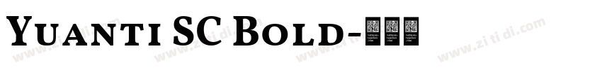 Yuanti SC Bold字体转换